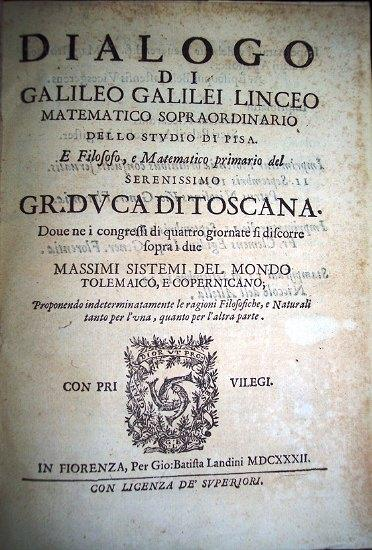 Galilei Galileo Dialogo sopre i due massimi sistemi del mondo