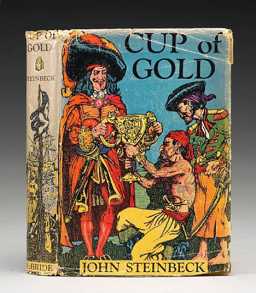 STEINBECK JOHN 1902 1968 Cup of Gold a Life of