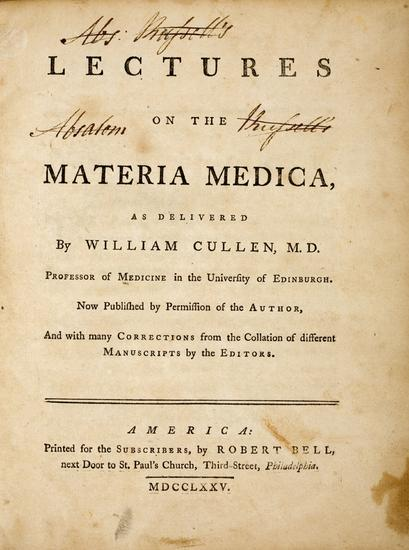 CULLEN William 1710 1790 Lectures on Materia Medica Philadelphia Robert