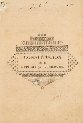 GRAN COLOMBIA Constitucion de la Republica de Colombia Caracas Reimpresa