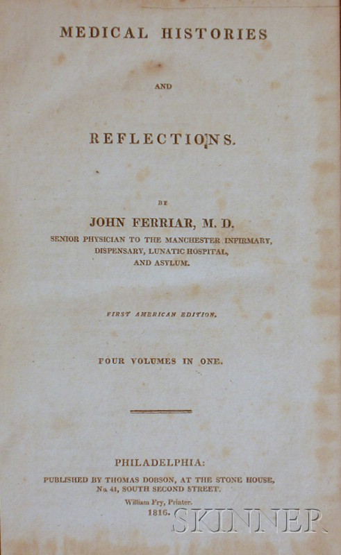 Medicine Ferriar John 1764 1815 Medical Histories and Reflections Philadelphia