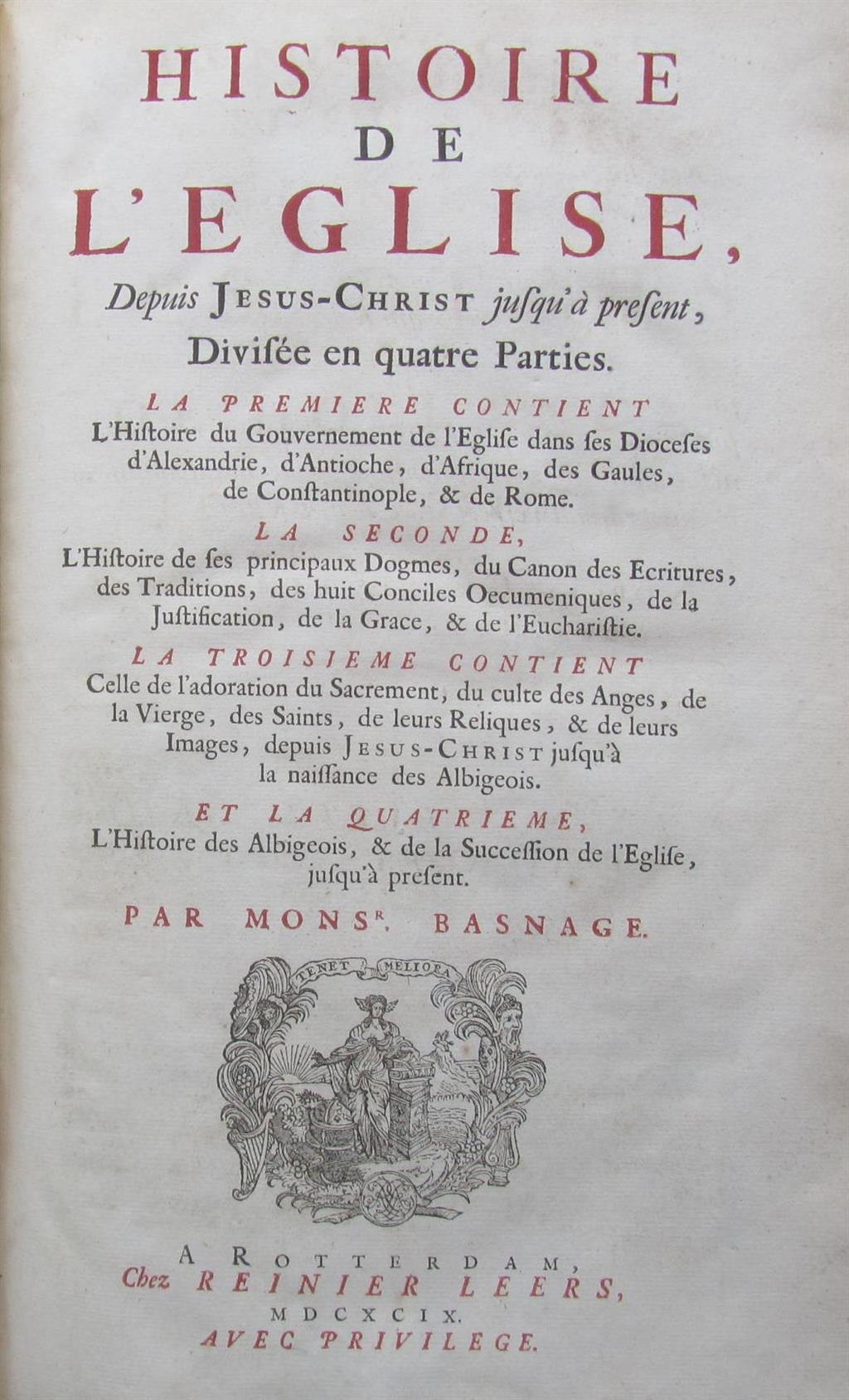 BASNAGE J HISTOIRE DE L EGLISE Rotterdam 1699 2 volumes