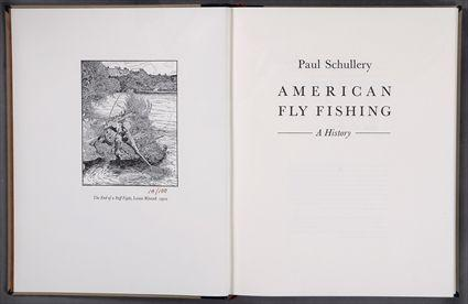 SCHULLERY PAUL AMERICAN FLY FISHING A HISTORY Manchester VT American