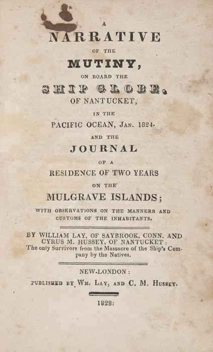 Lay William A Narrative of the Mutiny on Board the