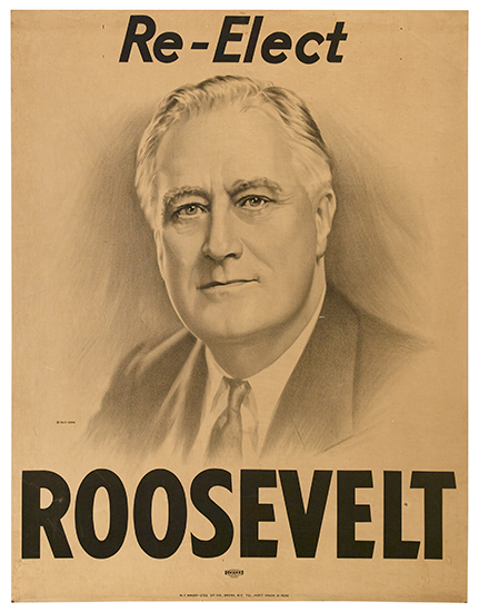 PRESIDENTS 1936 CAMPAIGN Re Elect Roosevelt Lithograph on canvas mounted