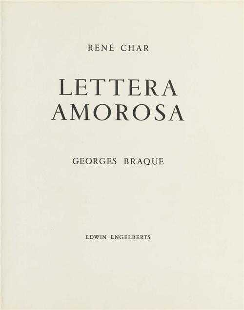 BRAQUE Georges CHAR Ren Lettera amorosa Geneva Edwin Engelberts 1963