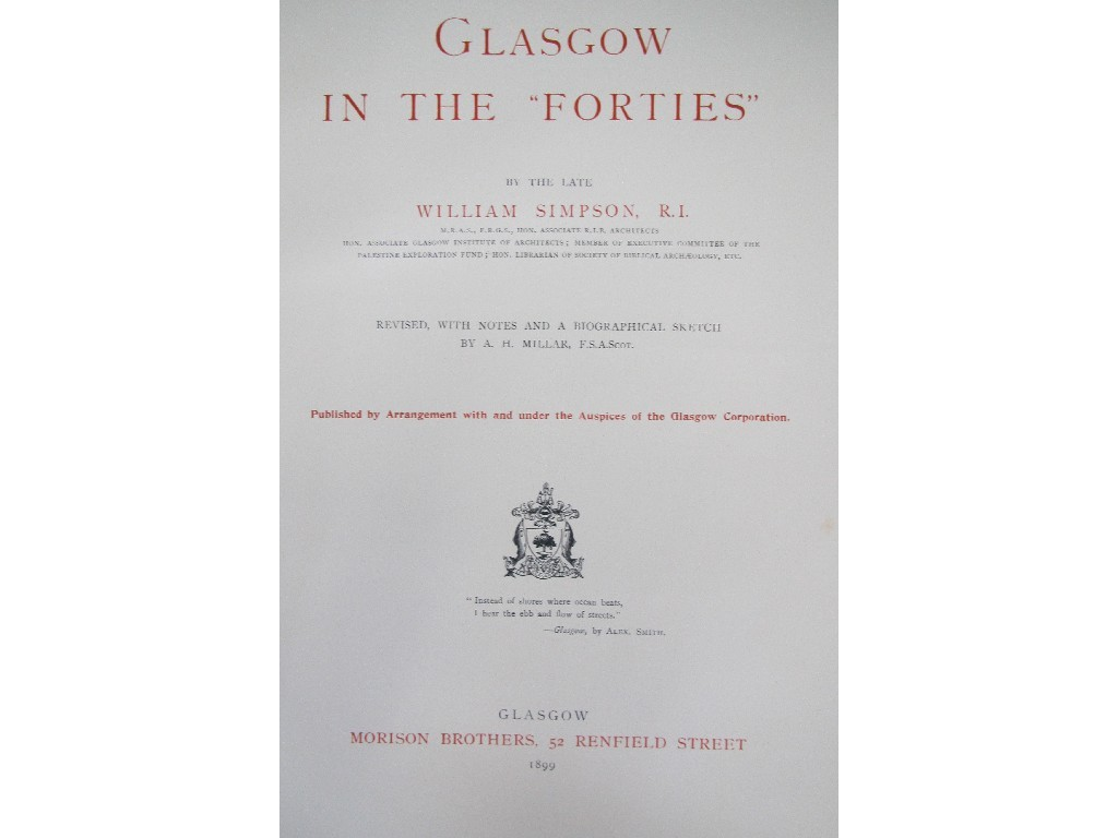 Simpson William Glasgow In the Forties Morison Brothers Glasgow 1899