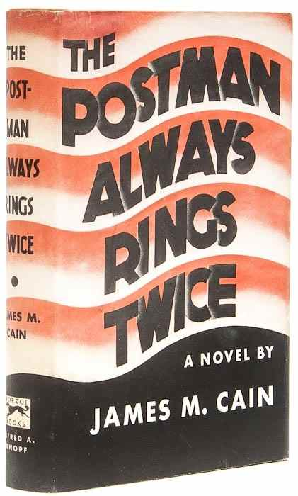 Cain James M The Postman Always Rings Twice first edition