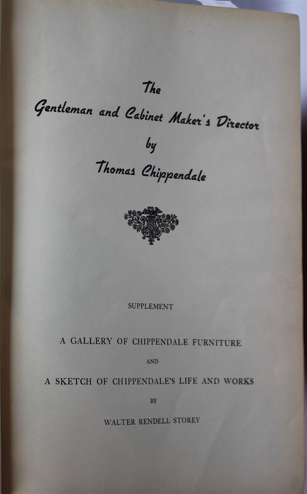 THOMAS CHIPPENDALE THE GENTLEMAN AND CABINET MAKER S DIRECTOR 1938