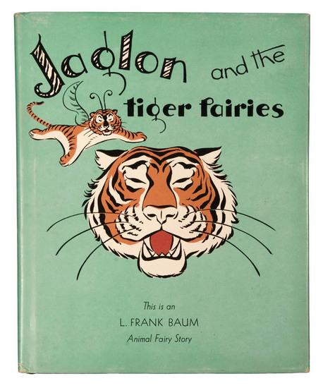 BAUM L yman Frank 1856 1919 Jaglon and the Tiger