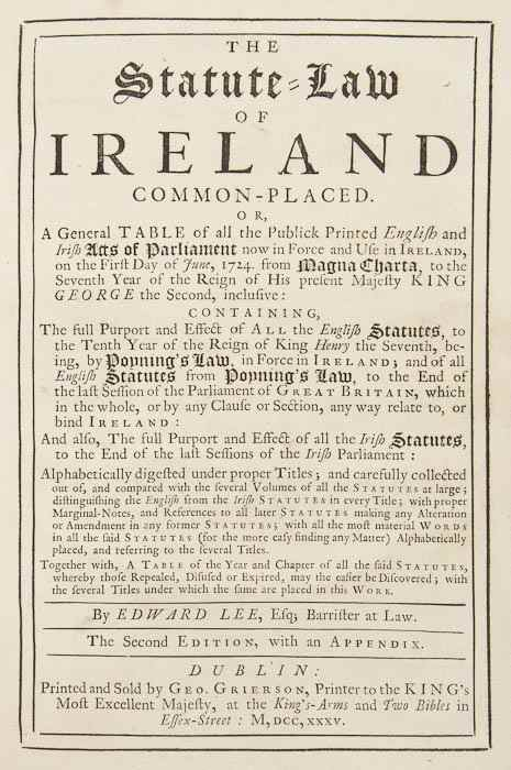 Lee Edward The Statute Law of Ireland Common Placed The