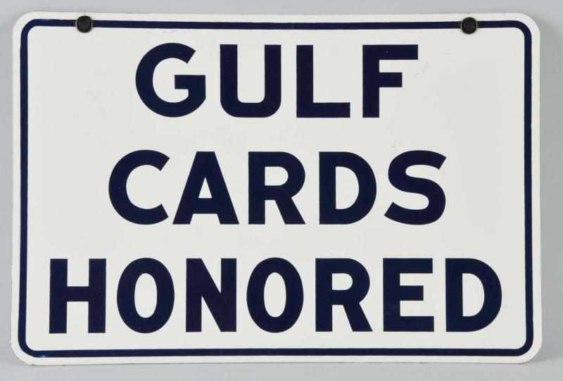 Porcelain Gulf Cards Honored 2 Sided Sign Description Circa 1940s