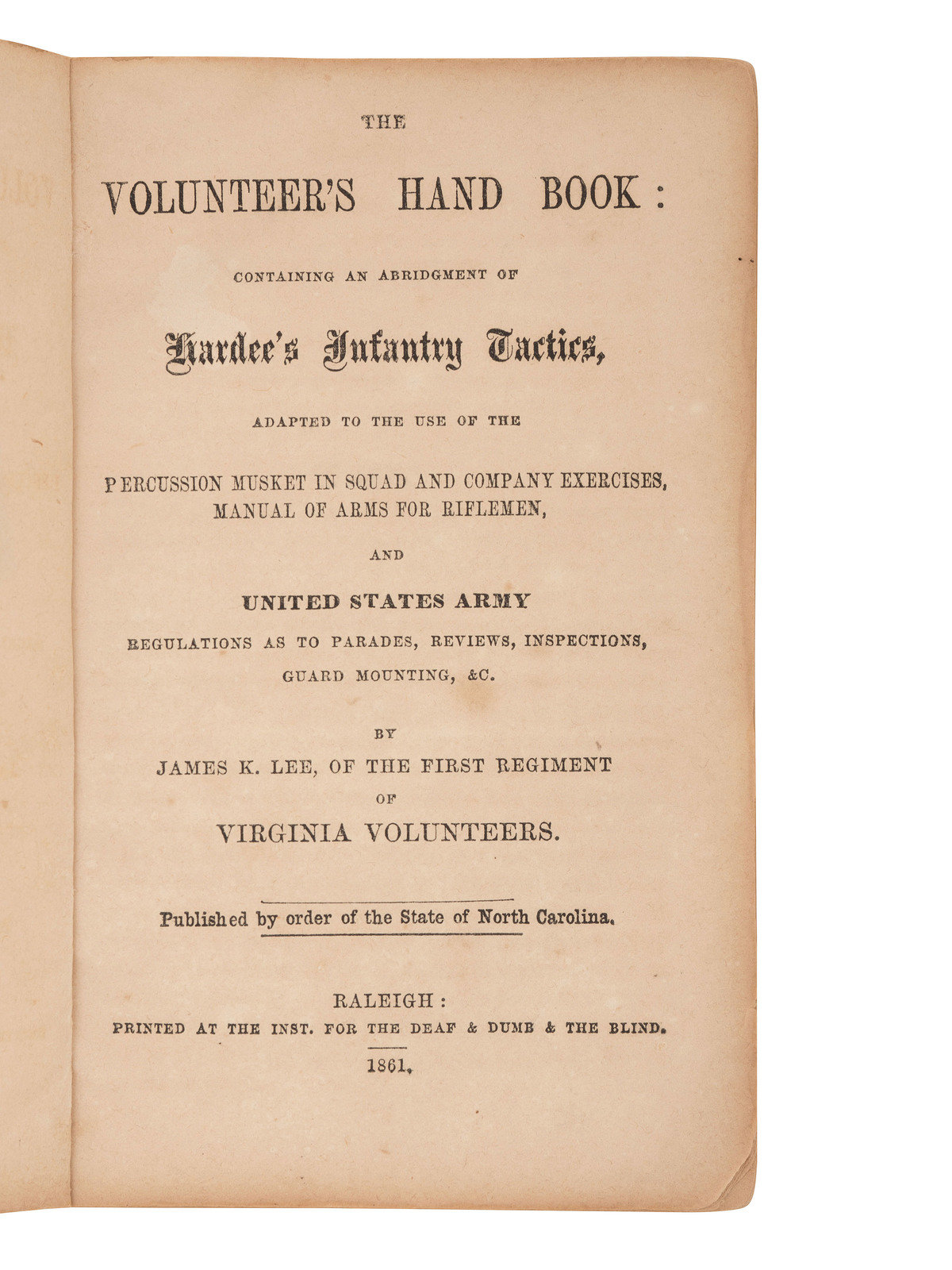CIVIL WAR LEE James K The Volunteer s Hand Book