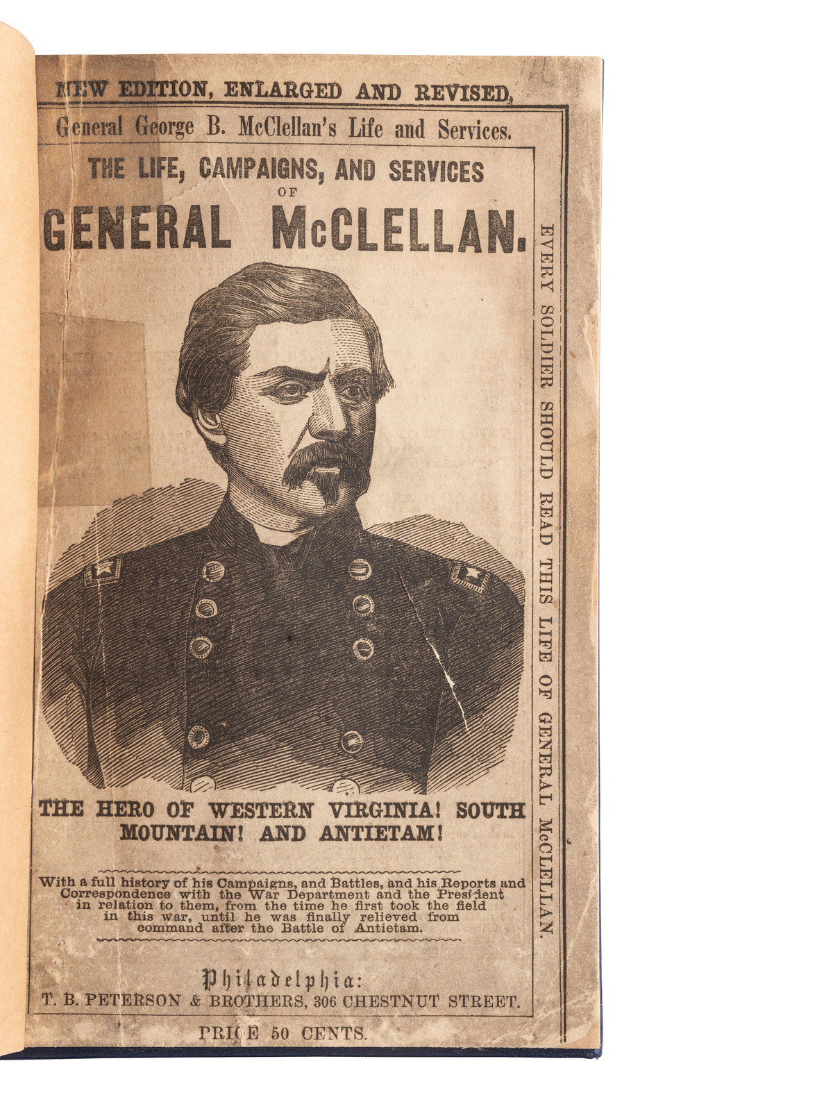CIVIL WAR McCLELLAN George 1826 1885 The Life Campaigns and