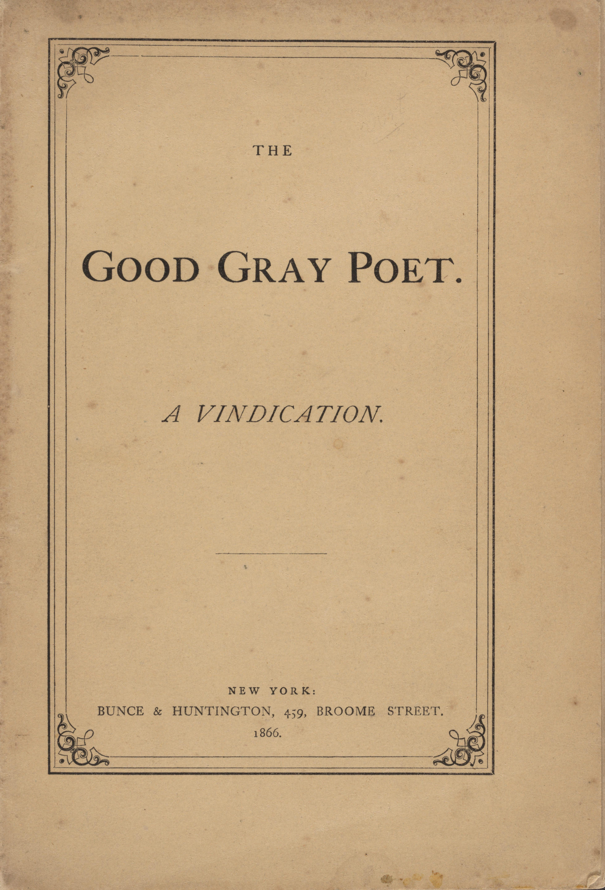 RARE WHITMANIANA O CONNOR WILLIAM DOUGLAS The Good Gray Poet